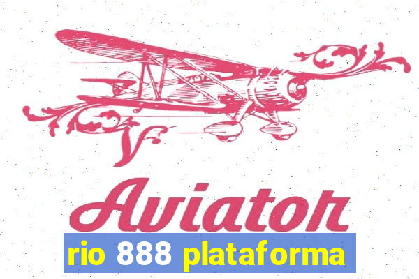 rio 888 plataforma